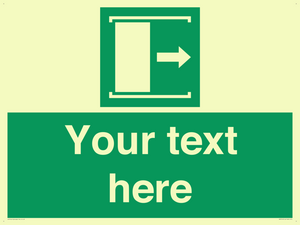 Custom sign safe condition Door slides right to open